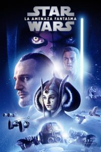 Star Wars: Episodio I: La amenaza fantasma