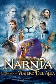 Las crónicas de Narnia: la travesía del Viajero del Alba