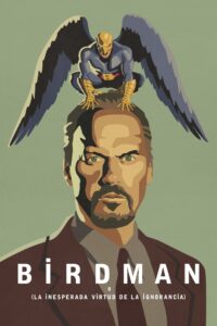 Birdman o la inesperada virtud de la ignorancia