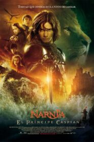 Las crónicas de Narnia: El príncipe Caspian